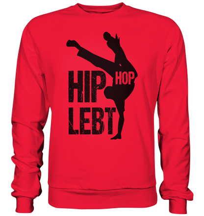 Hip Hop Lebt - Premium Sweatshirt